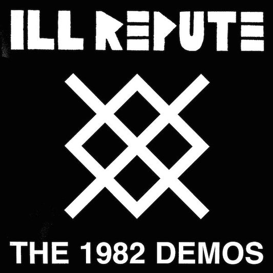 Ill Repute : The 1982 Demos (LP, Red)