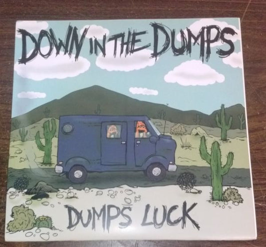 Down In The Dumps : Dumps Luck (LP, Album, Ltd, Pur)
