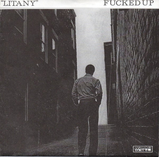 Fucked Up : Litany (7", RE)