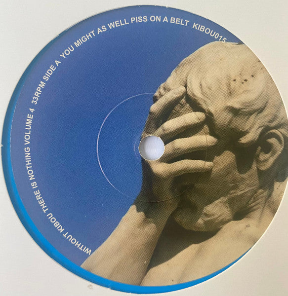 Various : Without Kibou There Is Nothing Vol Four (7", EP, Comp, Blu)