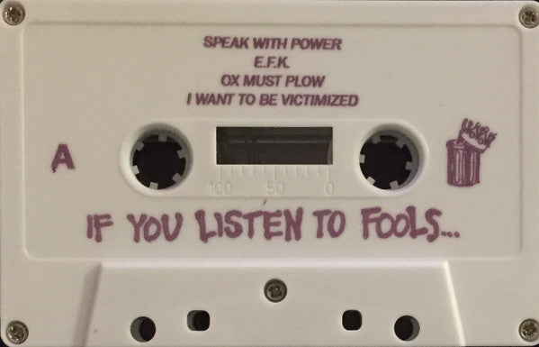 The Rival Mob : If You Listen To Fools... (Cass, EP)