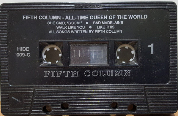 Fifth Column : All-Time Queen Of The World (Cass, Album)