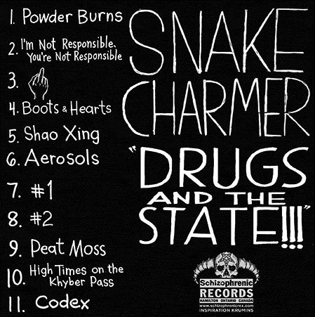 Snake Charmer (2) : Drugs And The State (7", EP)