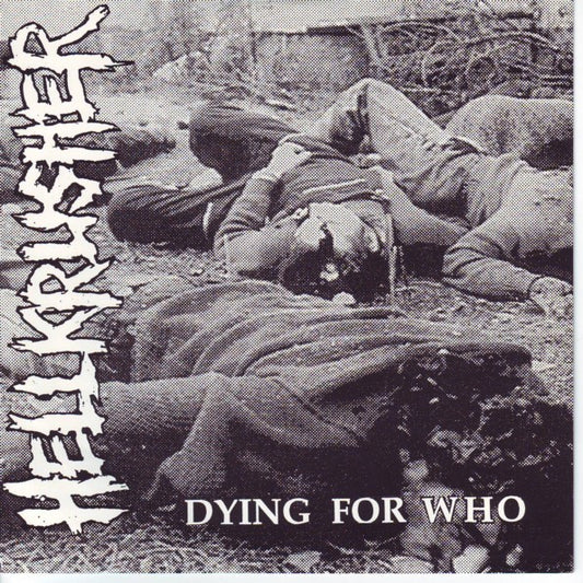 Hellkrusher : Dying For Who (7", EP)