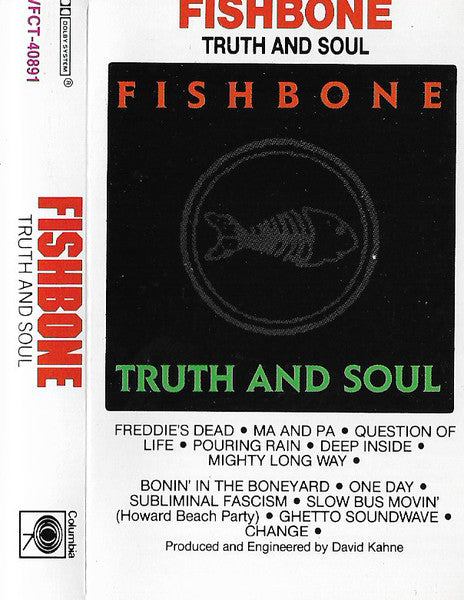 Fishbone : Truth And Soul (Cass, Album)