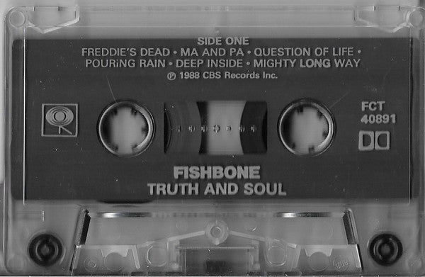 Fishbone : Truth And Soul (Cass, Album)
