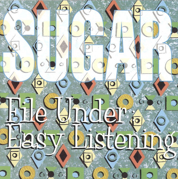 Sugar (5) : File Under: Easy Listening (CD, Album)