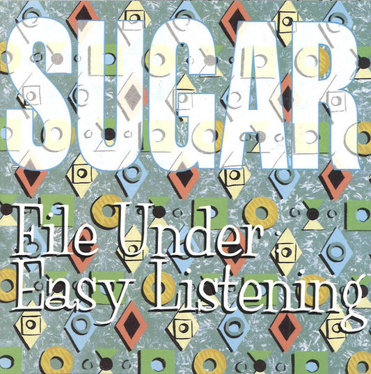 Sugar (5) : File Under: Easy Listening (CD, Album)