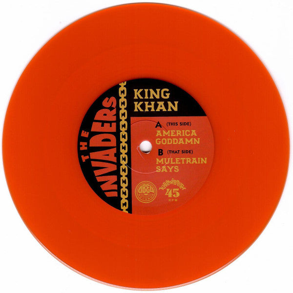 King Khan : America Goddamn  (7", Ltd, Ora)