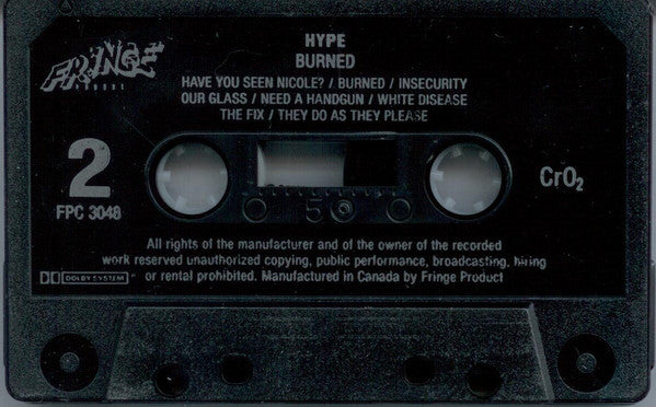 Hype (13) : Burned (Cass, Album, CrO)