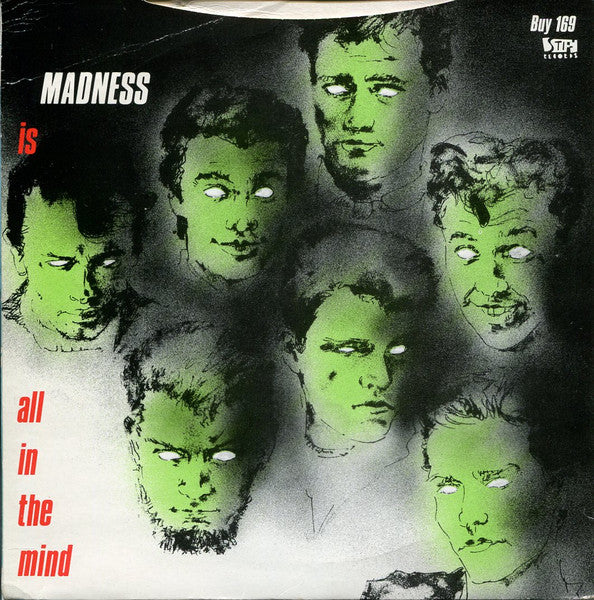 Madness : Tomorrow's Just Another Day / Madness (Is All In The Mind) (7", Single)