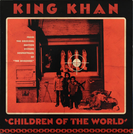 King Khan : Children Of The World (7")