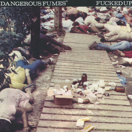 Fucked Up : Dangerous Fumes (7", Single, RP)