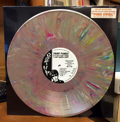 Paint Fumes : If It Ain't Paint Fumes It Ain't Worth A Huff (LP, Album, Ltd, Col)