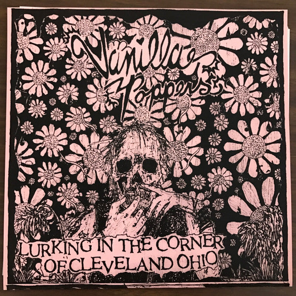 Vanilla Poppers : Lurking In The Corner Of Cleveland Ohio (7", Ltd, Pin)