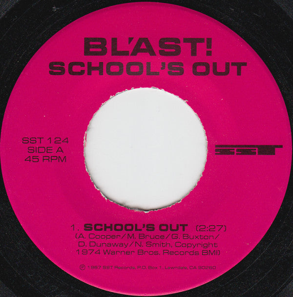 Bl'ast!* : School's Out (7")