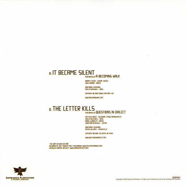 A Becoming Walk / Questions In Dialect : The Ways In Which We Add (7")