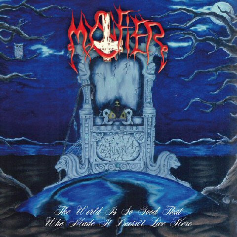 Mystifier : The World Is So Good That Who Made It Doesn't Live Here (CD, Album, RE, Dig)