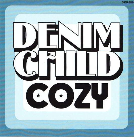 Cozy (4) : Denim Child (7", Cle)