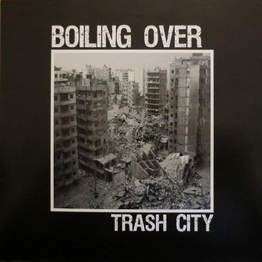 Boiling Over : Trash City (7", Cle)
