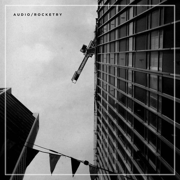 Audio/Rocketry : Audio/Rocketry (LP, Tra)