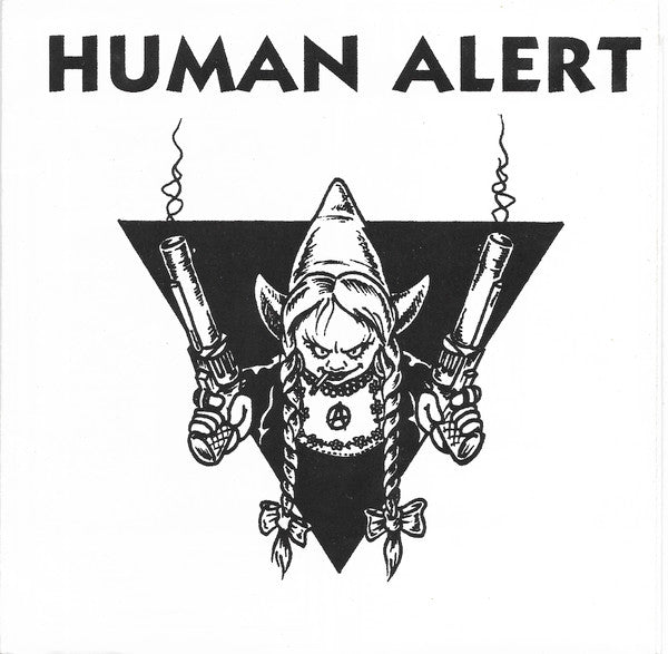 Human Alert : Punk Is The Drug (7")