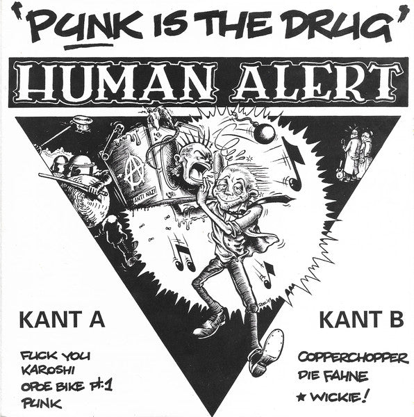 Human Alert : Punk Is The Drug (7")