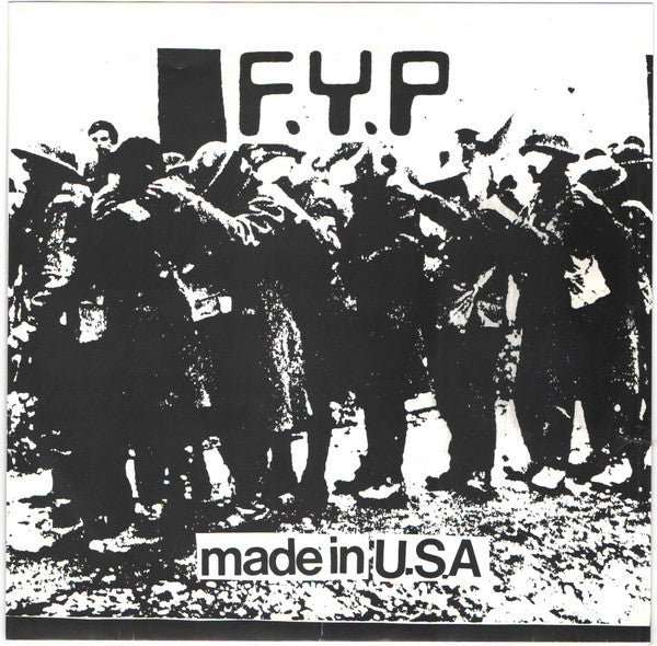 F.Y.P. : Made In U.S.A. (7", Min)