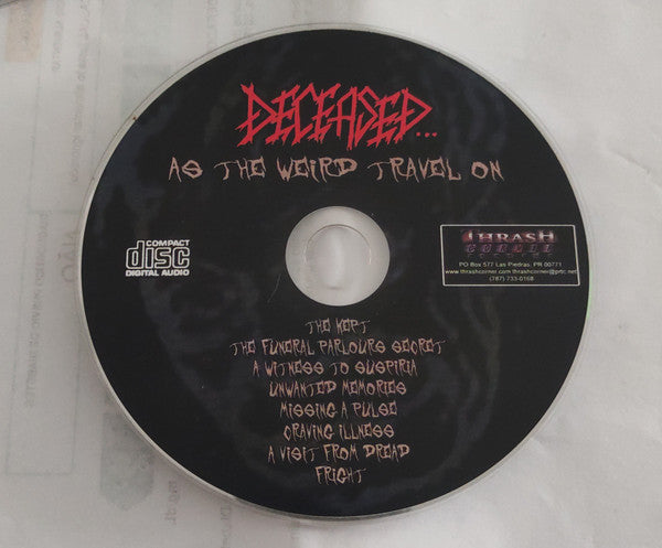 Deceased : As The Weird Travel On (CD, Album)