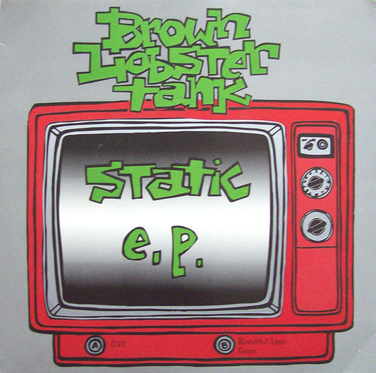 Brown Lobster Tank : Static E.P. (7", EP)
