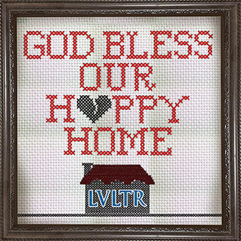 LVLTR - "God Bless Our Happy Home" 12-Inch