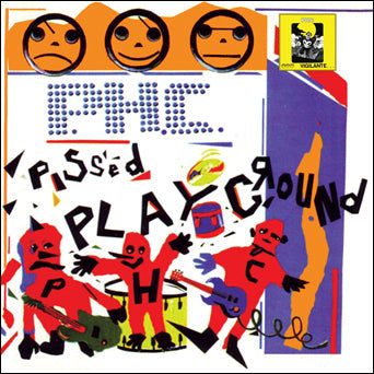 Pissed Happy Children - "Complete Discography" 2xLP