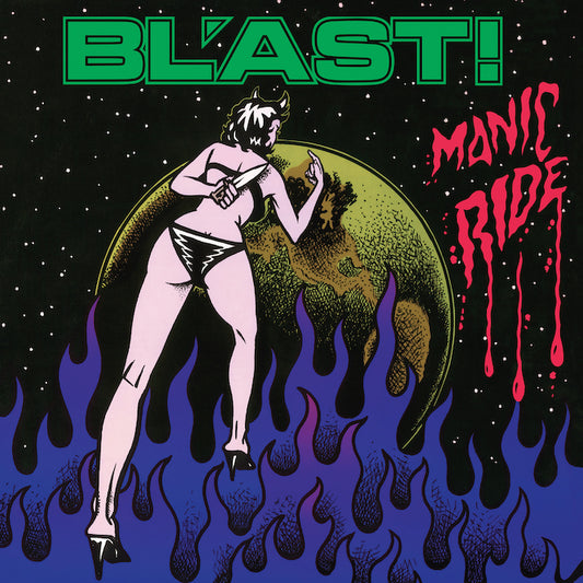 Bl'ast - "Manic Ride" LP