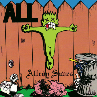 All - "Allroy Saves" LP