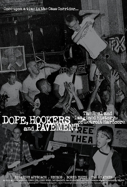 Dope, Hookers and Pavement (DVD/BLU-RAY COMBO)