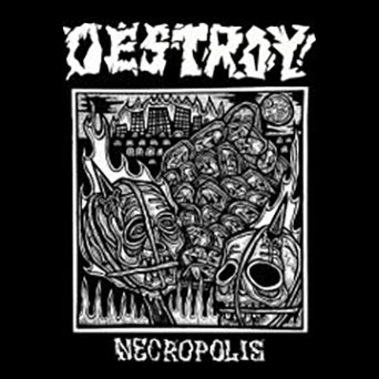 Destroy - "Necropolis" 12-inch