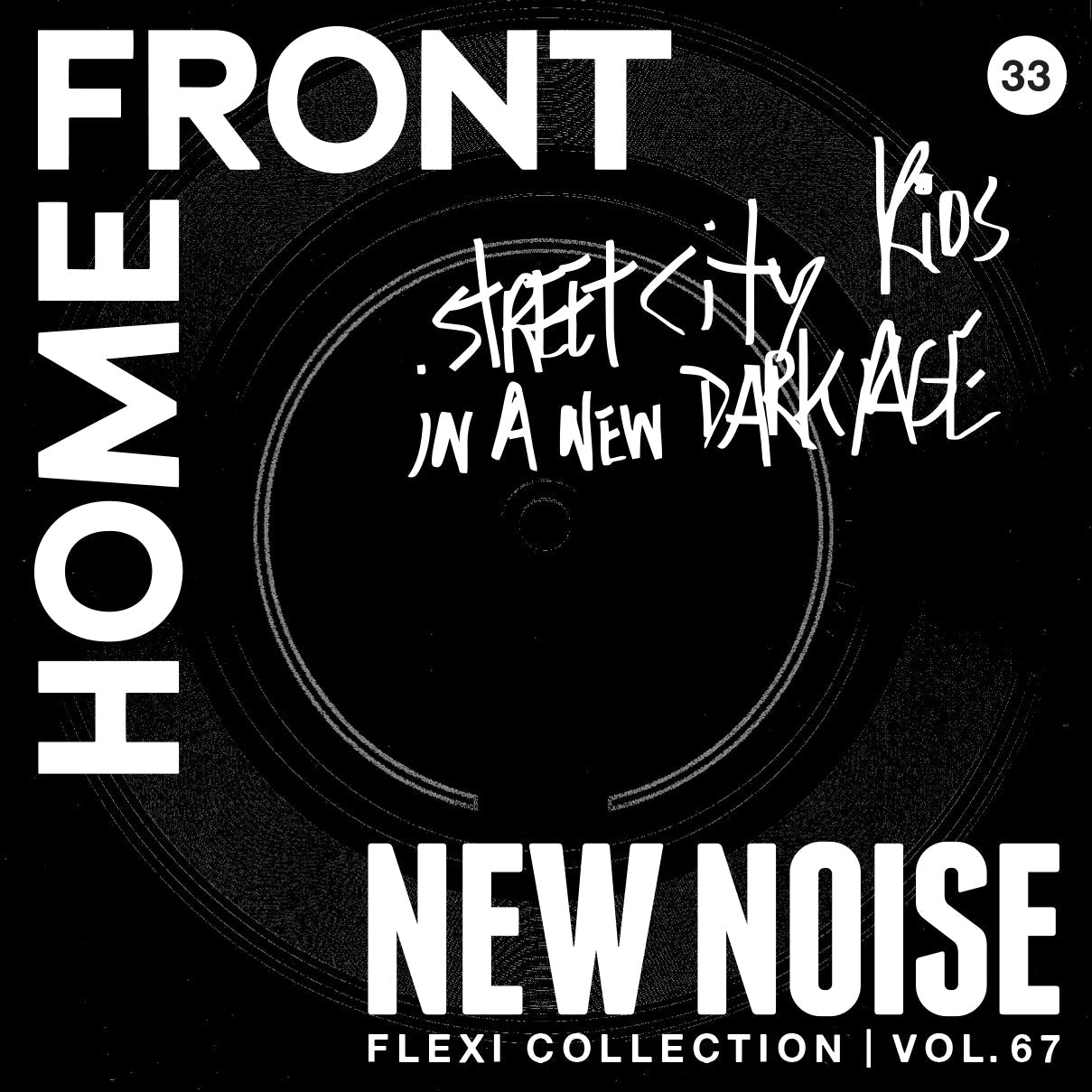 New Noise Magazine - Issue 79 - Home Front w/ flexi