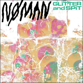 No Man - "Glitter And Spit" LP