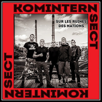 Komintern Sect - "Sur Les Ruines Des Nations" 12-inch