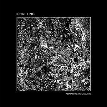 Iron Lung - "Adapting//Crawling" Cassette