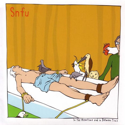 SNFU - "In The Meantime and In Between Time" LP