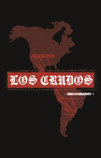 Los Crudos - "Discography" cassette