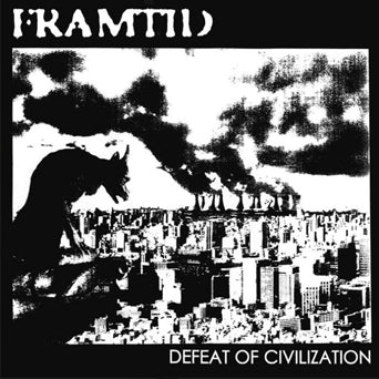 Framtid - "Defeat of Civilization" 12-Inch