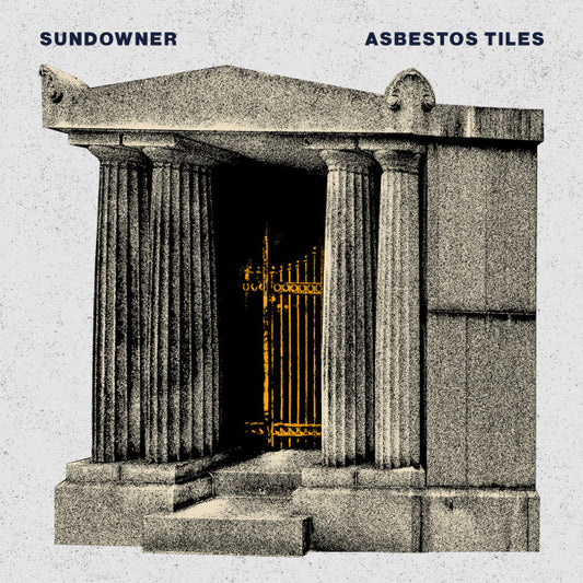 Sundownder - "Asbestos Tiles" 7-inch