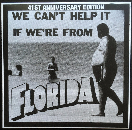 Various - "We Can't Help It If We're From Florida" 10-inch