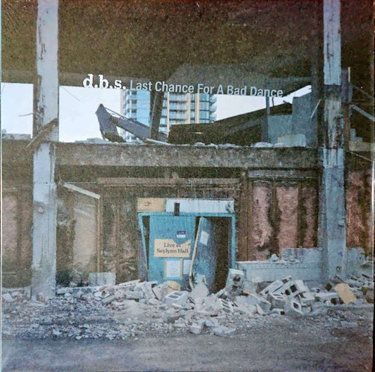 d.b.s. - "Last Chance for a Bad Dance" LP