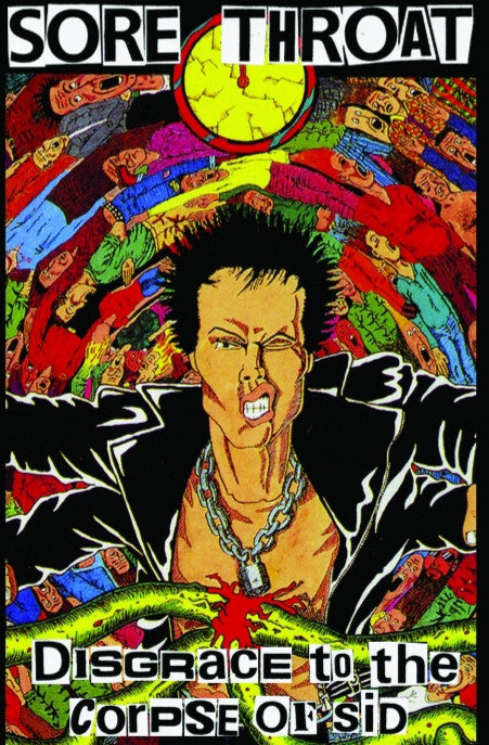 Sore Throat - "Disgrace To The Corpse Of Sid" cassette