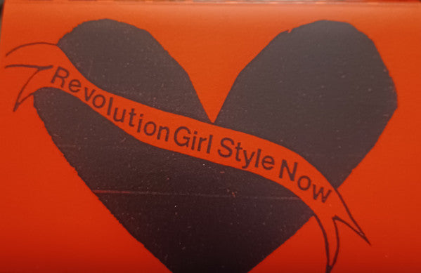 Bikini Kill - "Revolution Girl Style Now" Cassette