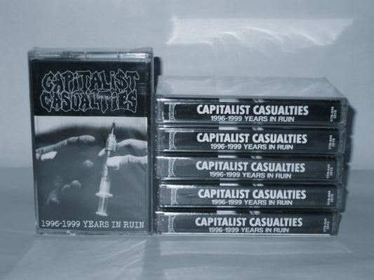 Capitalist Casualties - "1993-1996 Years in Ruin" cassette