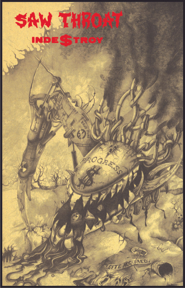 Saw Throat - "Inde$troy" cassette